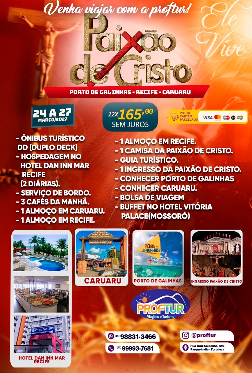 PAIX�O DE CRISTO - PORTO DE GALINHAS - RECIF CARUARU